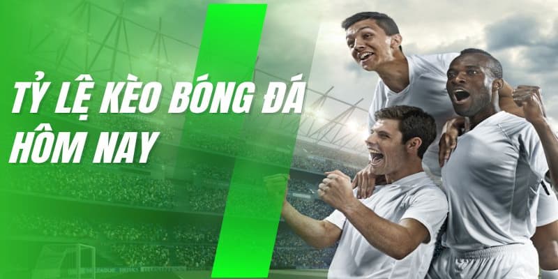 Kèo nhà cái hôm nay Cách soi kèo nhà cái hôm nay hiệu quả